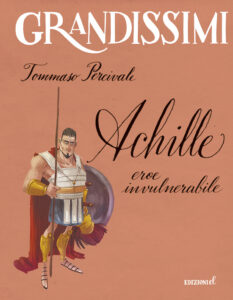 Achille eroe invulnerabile