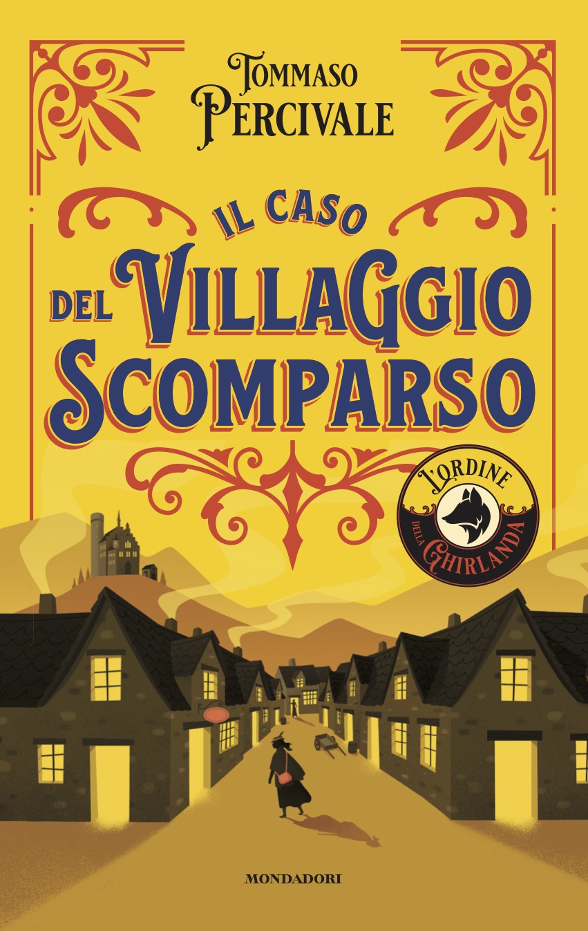 Ordine della Ghirlanda il casso del villaggio scomparso